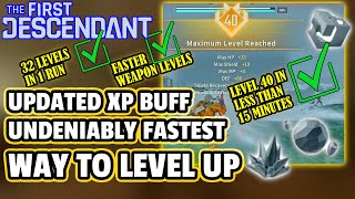 FIRST DESCENDANT NEW XP Buff UNDENIABLY The Fastest Way To Level Up Descendants amp Weapons Now [upl. by Kacerek90]