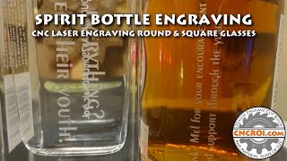 Spirit Bottle Engraving CNC Laser Engraving Round amp Square Glasses [upl. by Eelahc]