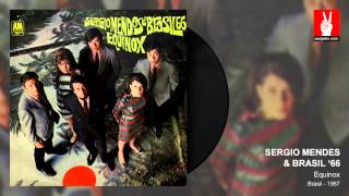 Sergio Mendes amp Brasil 66  Triste by EarpJohn [upl. by Esiuole]