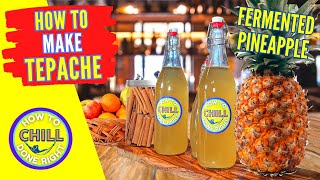 Tepache  How to make Mexican Tepache  Fermented Pineapple  The Only Recipe you Ever Need [upl. by Casia]