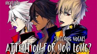 Nightcore  Attention x How Long Switching Vocals [upl. by Tabitha]