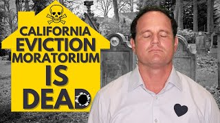 California Eviction Moratorium is DEAD Who can be evicted in California now [upl. by Octavius]