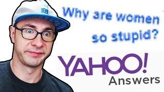 FOREVER SINGLE PERSON ASKS STUPID QUESTION  Yahoo Answers 4 [upl. by Louanna]