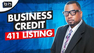 411 Listing to Build Business Credit  BKH Credit Group [upl. by Elam265]