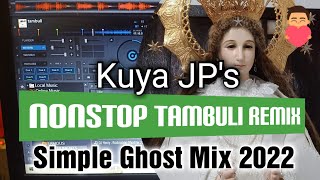 NONSTOP TAMBULI REMIX  GHOST MIX  KAPAMPANGAN RELIGIOUS SONGS DISCO MEDLEY  VIRGEN DELOS REMEDIOS [upl. by Delahk912]