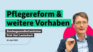 Karl Lauterbach zur Pflegereform und weiteren Vorhaben [upl. by Halli149]