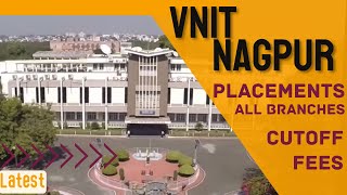 VNIT NAGPUR PLACEMENT  VNIT NAGPUR PLACEMENTS CUTOFF FEES  NIT NAGPUS CAMPUS [upl. by Berliner]