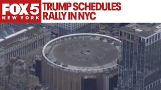 Trump schedules rally in NYC What to know [upl. by Selfridge659]