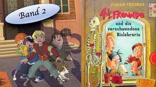 4 12 Freunde und die verschwundene Biolehrerin Ein Hörbuch für Kinder von Joachim Friedrich [upl. by Rogergcam]