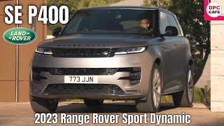 2023 Range Rover Sport Dynamic SE P400 [upl. by Nereil]