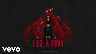 Tony Effe Side Baby  Luce A Roma Visual [upl. by Odelle]