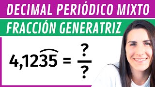 Pasar de Decimal PERIÓDICO MIXTO a FRACCIÓN ✅ Fracción Generatriz [upl. by Denman]