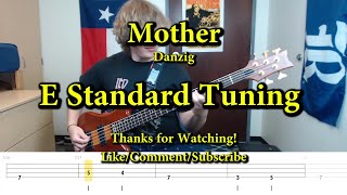 Mother  Danzig Bass Cover with Tabs [upl. by Nasus]