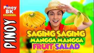 Saging Saging Mangga Mangga Fruit Salad  Energizer Action Song  Pinoy BK Channel🇵🇭 [upl. by Ahsoyem]