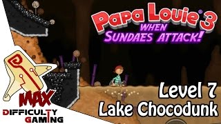 Papa Louie 3 When Sundaes Attack 100 Walkthrough  Level 7 Lake Chocodunk  66 Warp Keys [upl. by Annoid]