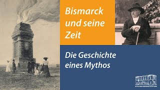 Bismarck und seine Zeit Die Geschichte eines Mythos [upl. by Beora584]