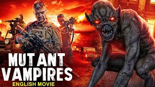 MUTANT VAMPIRES  Hollywood English Movie  Blockbuster Horror Action Movies In English [upl. by Kennie18]