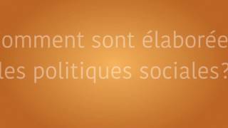 Élaboration des politiques sociales [upl. by Emmanuel496]