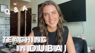 TEACHING IN DUBAI  Q amp A [upl. by Omolhs]