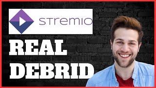 How To Use Real Debrid With Stremio  The ULTIMATE Setup Guide [upl. by Freiman950]