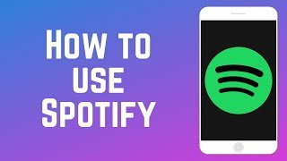 How to Use Spotify – Complete Guide [upl. by Shaughnessy447]