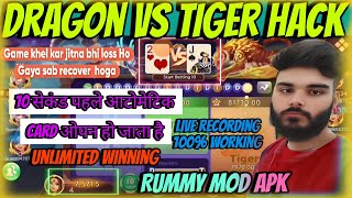 dragon versus tiger hack Mod apk  10 second pahle automatic patta open ho jata hai  Rummy mod apk [upl. by Vitale285]