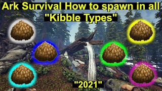 Ark Survival How to spawn in all quotKibble types 2021quot [upl. by Are]