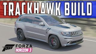 707Hp Jeep Grand Cherokee TrackHawk Build  Forza Horizon 3 [upl. by Vernen]