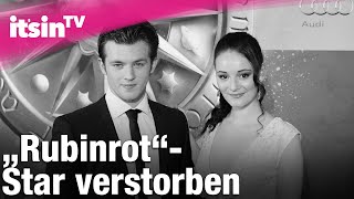 Schock „Rubinrot“Darsteller verstorben  Its in TV [upl. by Rossie]