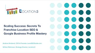 Webinar Local SEO Strategy for MultiLocation Brands amp Franchise Systems [upl. by Bearce535]