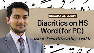 How to Use Diacritics on MS Word for PC when Transliterating Arabic [upl. by Harrat]