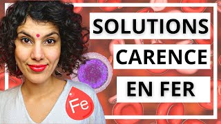 🩸Solutions efficaces pour la carence en fer  Tout ce que vous devez savoir [upl. by Alegre280]