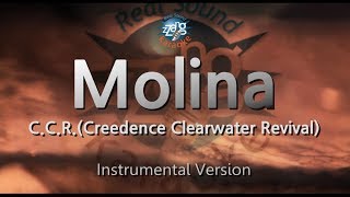 CCRCreedence Clearwater RevivalMolina MRInst Karaoke Version [upl. by Ydnab]