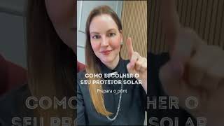 Como escolher o protetor solar ideal [upl. by Jelsma]