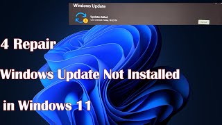 Windows Update Not Installed in Windows 11  4 Repair [upl. by Aknaib]