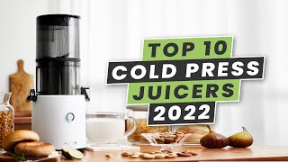 The Top 10 Best Cold Press Juicers to Buy in 2022 [upl. by Topping622]