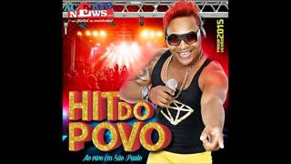 Hit do Povo  CD Completo Verão 2015 Acervo News [upl. by Lambert]