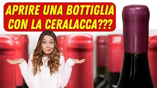 Come aprire una bottiglia di vino con il tappo protetto da ceralacca [upl. by Bora]