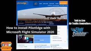 How to Install PilotEdge for Microsoft Flight Simulator 2020  Live Air Traffic Control [upl. by Dercy]