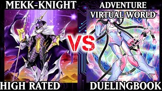 MekkKnight vs Adventure Virtual World  High Rated  Dueling Book [upl. by Suoivatnod816]