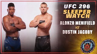 Alonzo Menifield vs Dustin Jacoby Preview  UFC 296  Sleeper Watch [upl. by Sedinoel224]