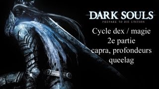 Dark Souls  guide du DLC 02 [upl. by Nishi]