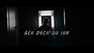 Franziska  Geh doch zu ihr Offizielles Video [upl. by Albin476]