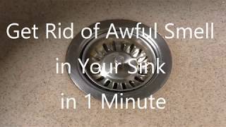 How To Get Rid of That Awful Smell in Your Sink Drain Just 1 Minute [upl. by Mode]