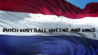 The Doorloopballers Dutch Korfball Queens and Kings EKC 2024 [upl. by Nerraf261]