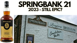 Springbank 21 Year Old 2023  553 [upl. by Janerich]