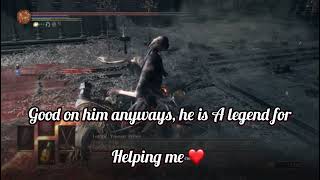 I got helped by A hacker player on ds3 Or was he Maybe the other player had bad connection [upl. by Raimund]