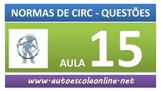 AULA 59 PROVA SIMULADA NORMAS DE CIRCULAÇÃO  CURSO DE LEGISLAÇÃO DE TRÂNSITO EM AUTO ESCOLA [upl. by Adolphus]