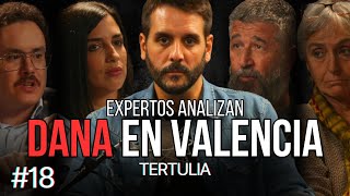 DANA y Tragedia en Valencia Análisis de Expertos y Testimonios Directos – Tertulia 1 Roca Project [upl. by Burrell]