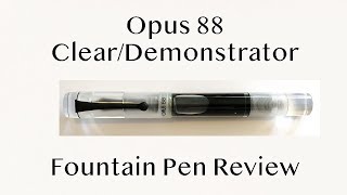 Opus 88 Koloro Demonstrator Fountain Pen Review [upl. by Tut961]